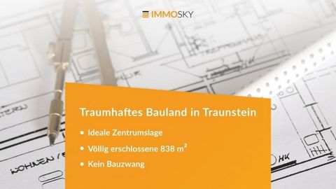 Gestalten Sie Ihr persönliches Traumhaus mit atemberaubendem, unverbaubarem Fern- und Bergblick in der sonnigen Idylle von Traunstein. Auf einem großzügigen Grundstück von etwa 838 m², eingebettet in einer ruhigen und dennoch zentralen Lage der Gemar...