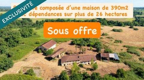 Magnifique corps de ferme de 390m² sur un terrain de plus de 26 hectares avec nombreuses dépendances.